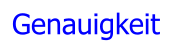 Genauigkeit