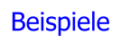 Beispiele